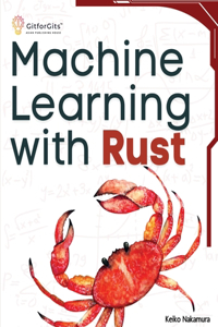 Machine Learning with Rust