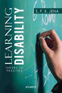 Learning Disability: Theory to Practice