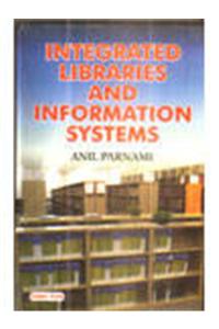 Integrated Libraries And Information Systems