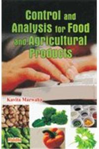 Control and Analysis for Food and Agricultural Products