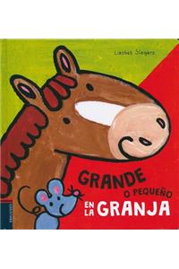 Grande o pequeno en la granja