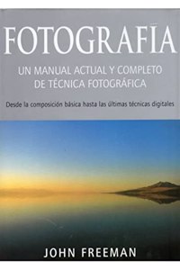 FOTOGRAFIA (FOTO,CINE Y TV-FOTOGRAFIA Y VIDEO) (Spanish Edition)