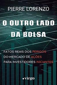 O Outro Lado da Bolsa