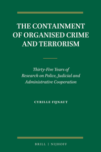Containment of Organised Crime and Terrorism