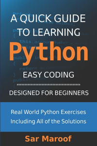 Quick Guide to Learning Python