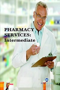 Pharmacy Services : Intermediate (Book with Dvd) (Workbook Included)