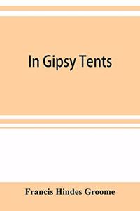 In Gipsy tents