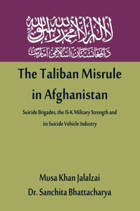 Taliban Misrule in Afghanistan