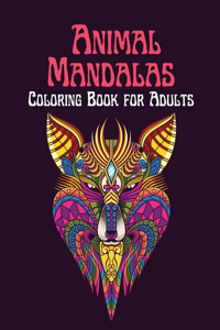 Animal Mandalas Coloring Book for Adults