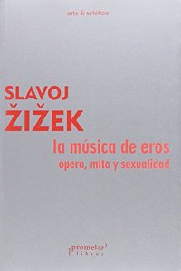 MUSICA DE EROS, LA (Spanish Edition)