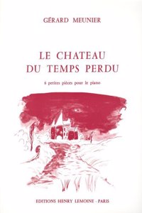 Chateau du Temps Perdu (piano)