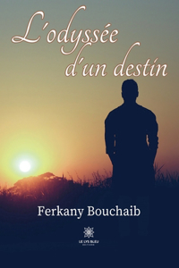 L'odyssée d'un destin