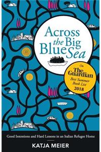 Across the Big Blue Sea