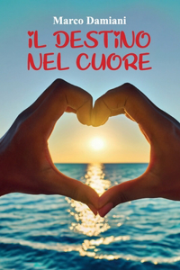 destino nel cuore