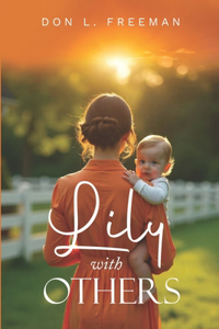 Lily With Others
