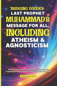 Prophet Muhammad's Message for All