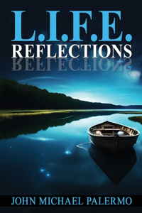 Life Reflections