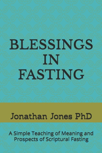 Blessings in Fasting