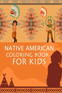 Native American Coloring Book For Kids