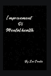 Improvement of Mental Health