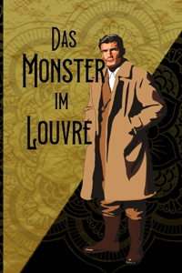 Das Monster im Louvre
