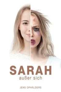 Sarah außer sich