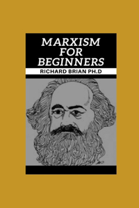 Marxism For Beginners