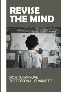 Revise The Mind