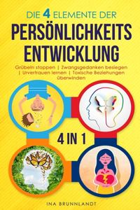 4 Elemente der Persönlichkeitsentwicklung