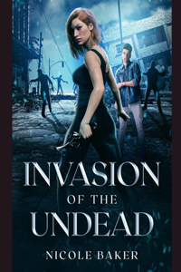 Invasion of the Undead
