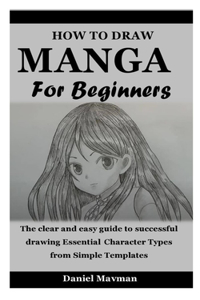 How to Draw Manga for Beginners