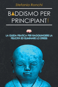 Buddismo per Principianti