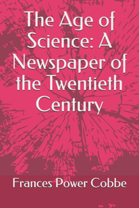The Age of Science