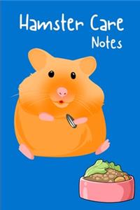 Hamster Care Notes