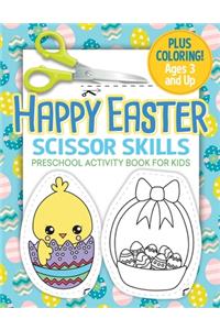 Happy Easter Scissor Skills Preschool Activity Book for Kids