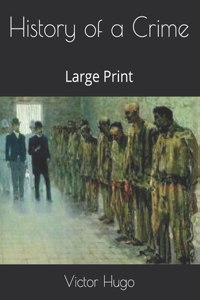History of a Crime