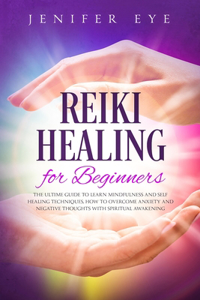 Reiki Healing for Beginners