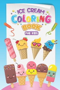 Ice Cream Coloring Book For Kids