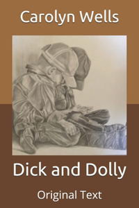 Dick and Dolly