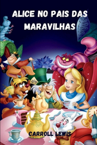 Alice no Pais das Maravilhas