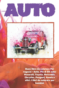 Buon libro da colorare Per ragazzi - Auto. Più di 50 auto