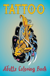 Tattoo Adults Coloring Book