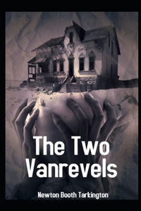The Two Vanrevels Illustrated