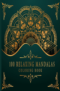 100 Relaxing Mandalas Coloring Book