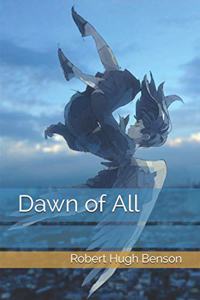 Dawn of All