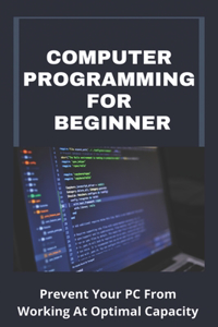 Computer Programming For Beginner