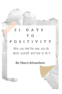 21 Days To Positivity