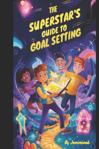 Super Stars Guide to Goal Setting