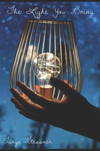 The Light You Bring