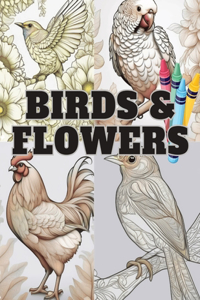 Birds & Flowers